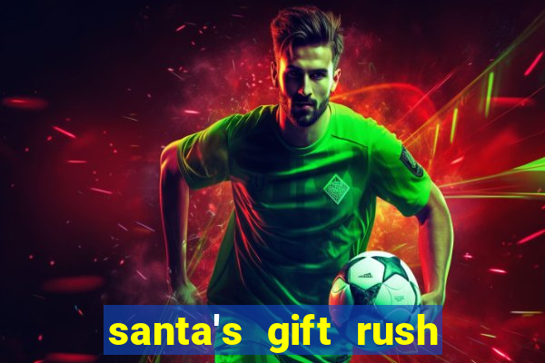 santa's gift rush demo pg