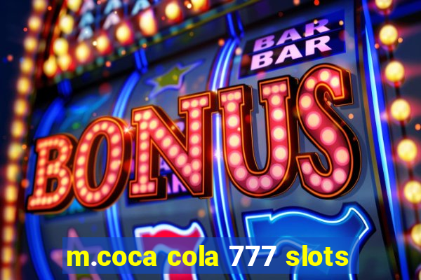 m.coca cola 777 slots