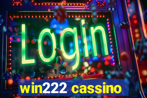 win222 cassino