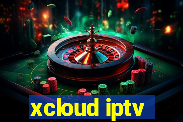 xcloud iptv