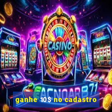 ganhe 10$ no cadastro