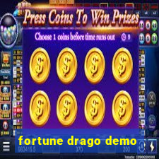 fortune drago demo