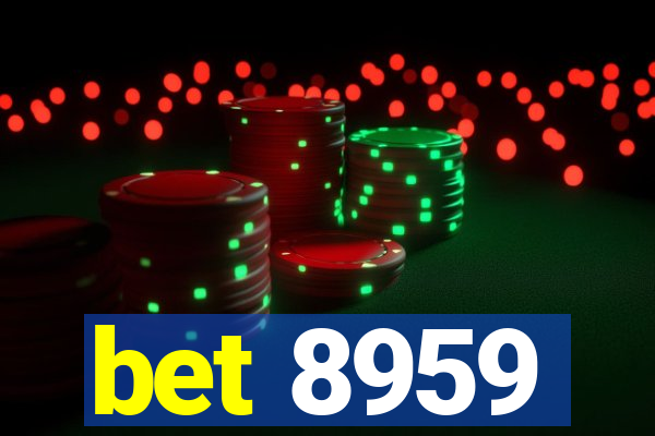 bet 8959