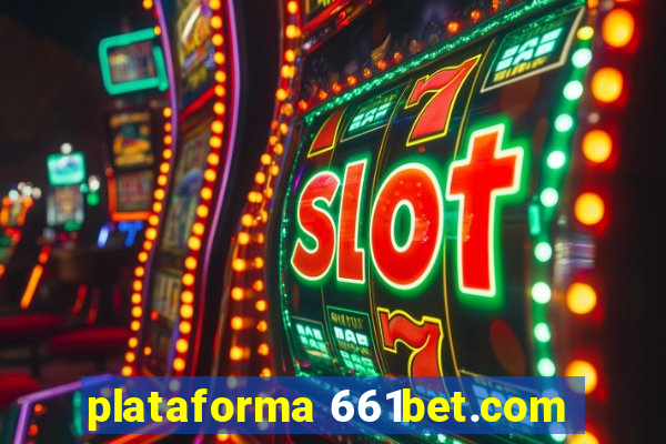 plataforma 661bet.com