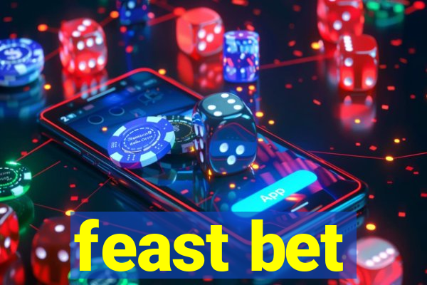 feast bet