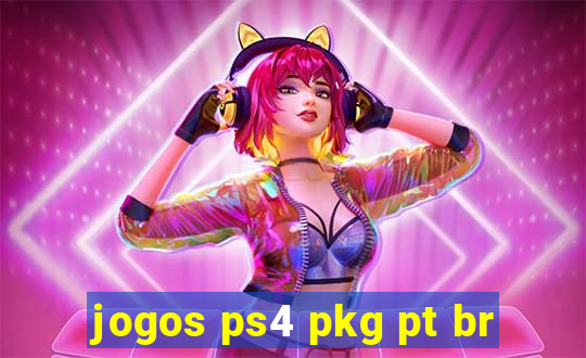 jogos ps4 pkg pt br