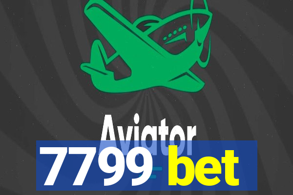 7799 bet