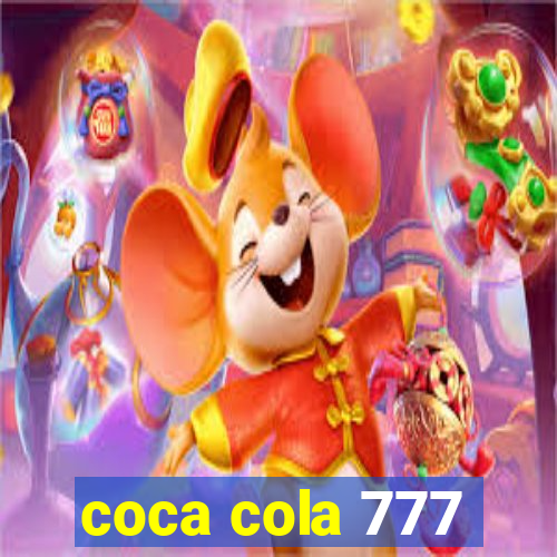 coca cola 777