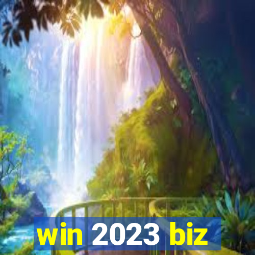 win 2023 biz