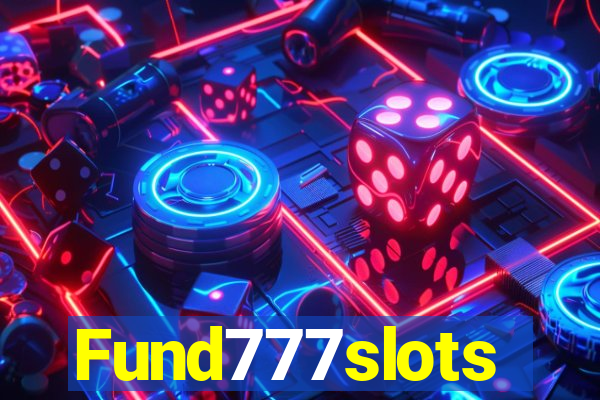 Fund777slots