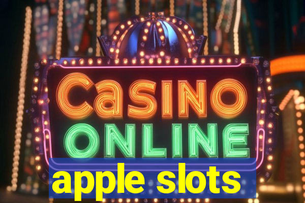 apple slots