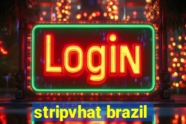 stripvhat brazil