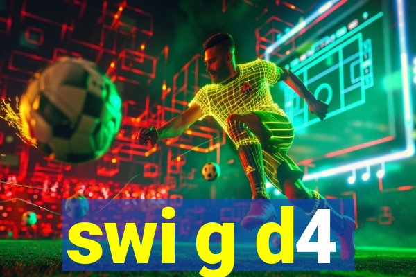 swi g d4