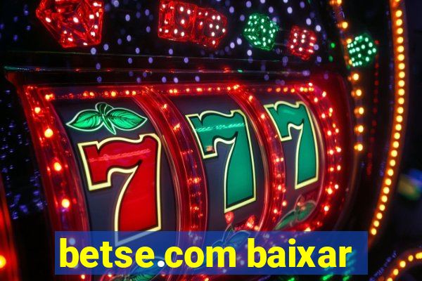 betse.com baixar