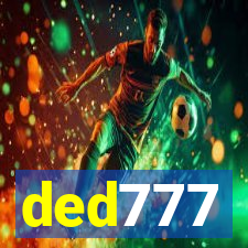 ded777