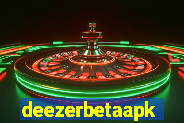 deezerbetaapk