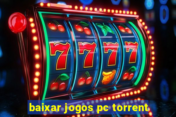 baixar jogos pc torrent