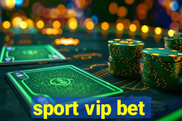 sport vip bet