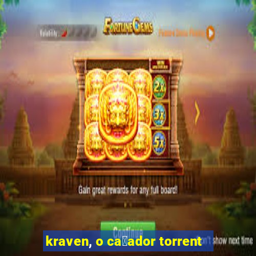 kraven, o ca莽ador torrent