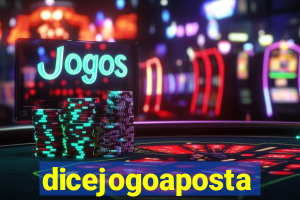 dicejogoaposta