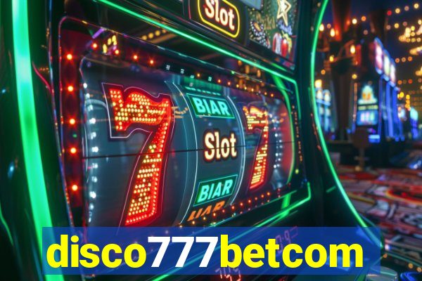 disco777betcom