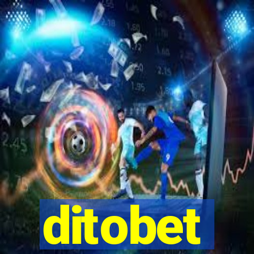 ditobet