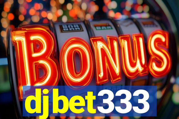 djbet333