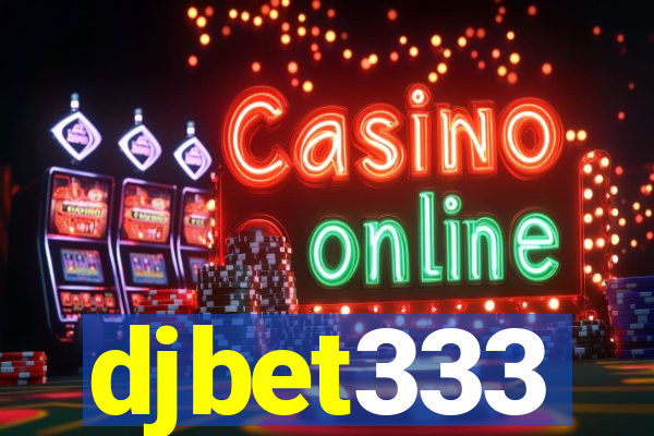 djbet333