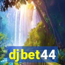 djbet44