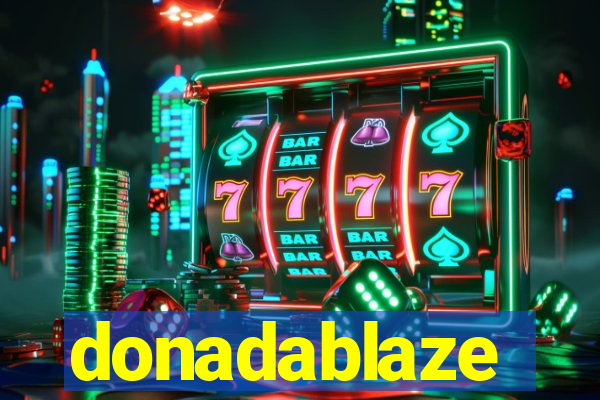 donadablaze