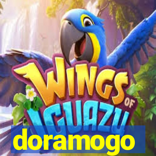 doramogo