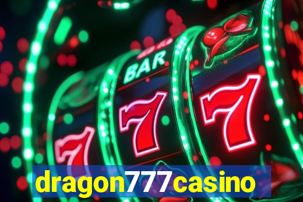 dragon777casino