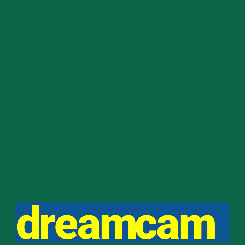 dreamcam