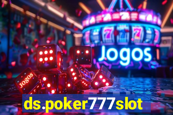 ds.poker777slots.com