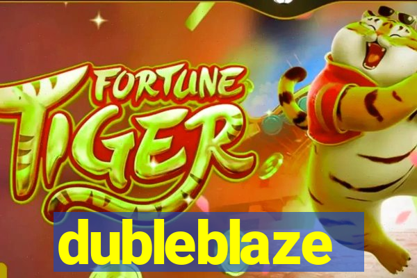 dubleblaze