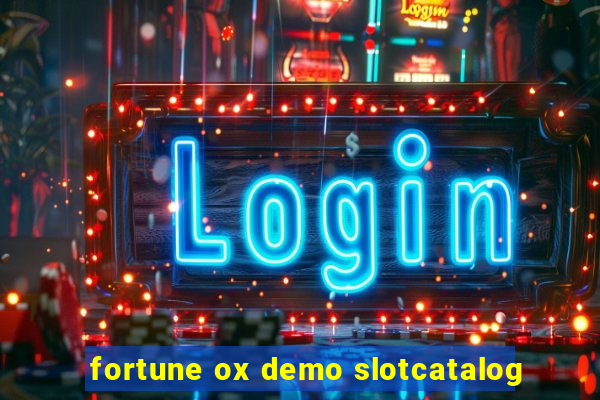 fortune ox demo slotcatalog