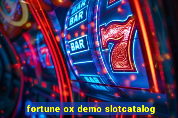 fortune ox demo slotcatalog