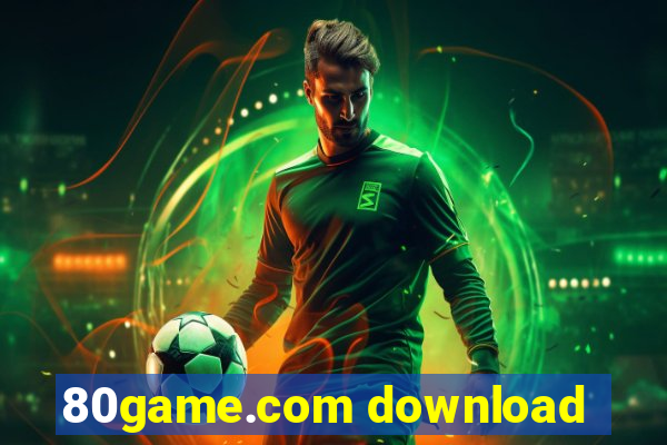 80game.com download