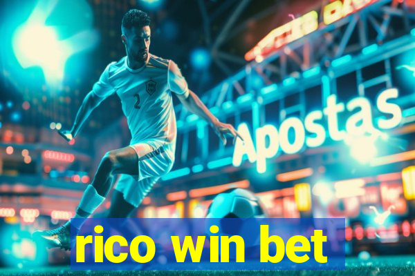 rico win bet