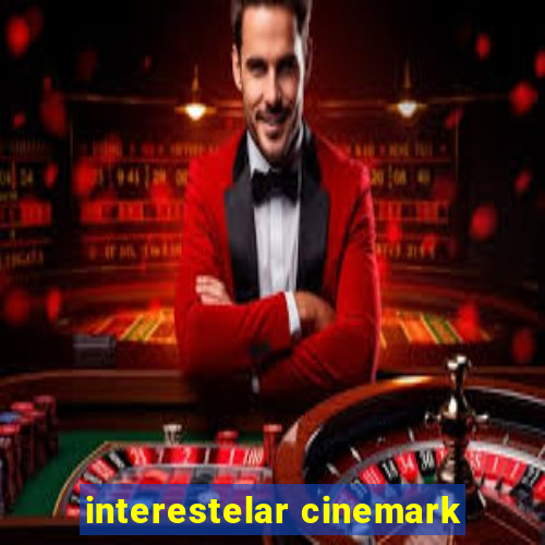 interestelar cinemark