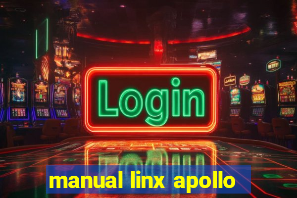 manual linx apollo