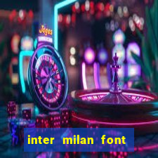 inter milan font free download