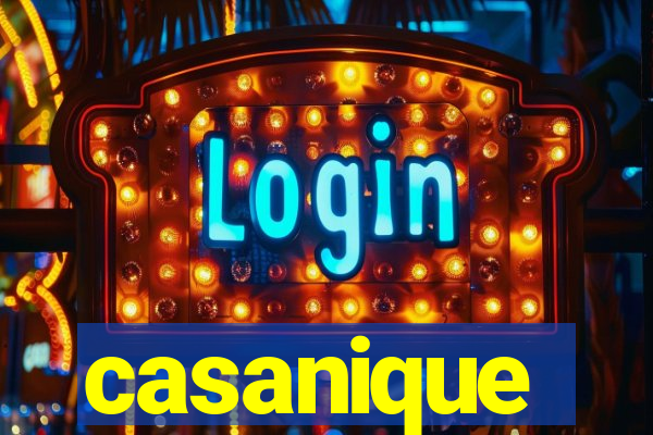 casanique