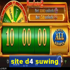 site d4 suwing