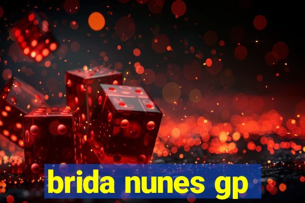 brida nunes gp