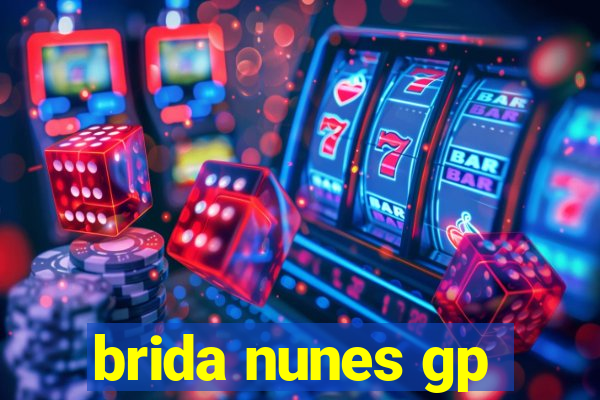 brida nunes gp