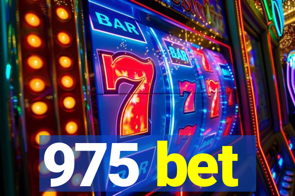 975 bet