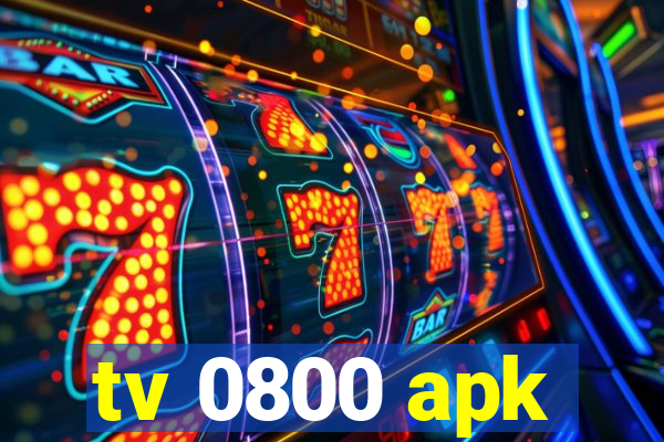 tv 0800 apk