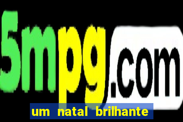 um natal brilhante download torrent