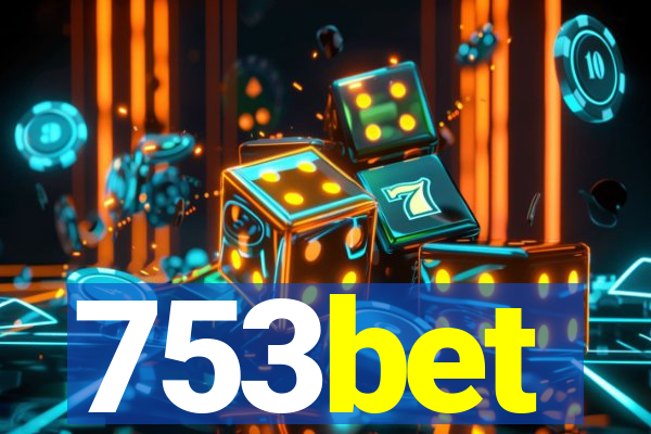 753bet